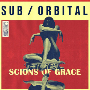 Sub的專輯Scions of Grace