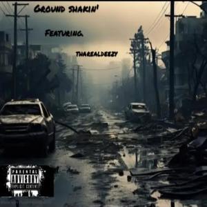 kxngbrxwn的專輯Ground Shakin' (feat. ThaRealDeezy) [Explicit]