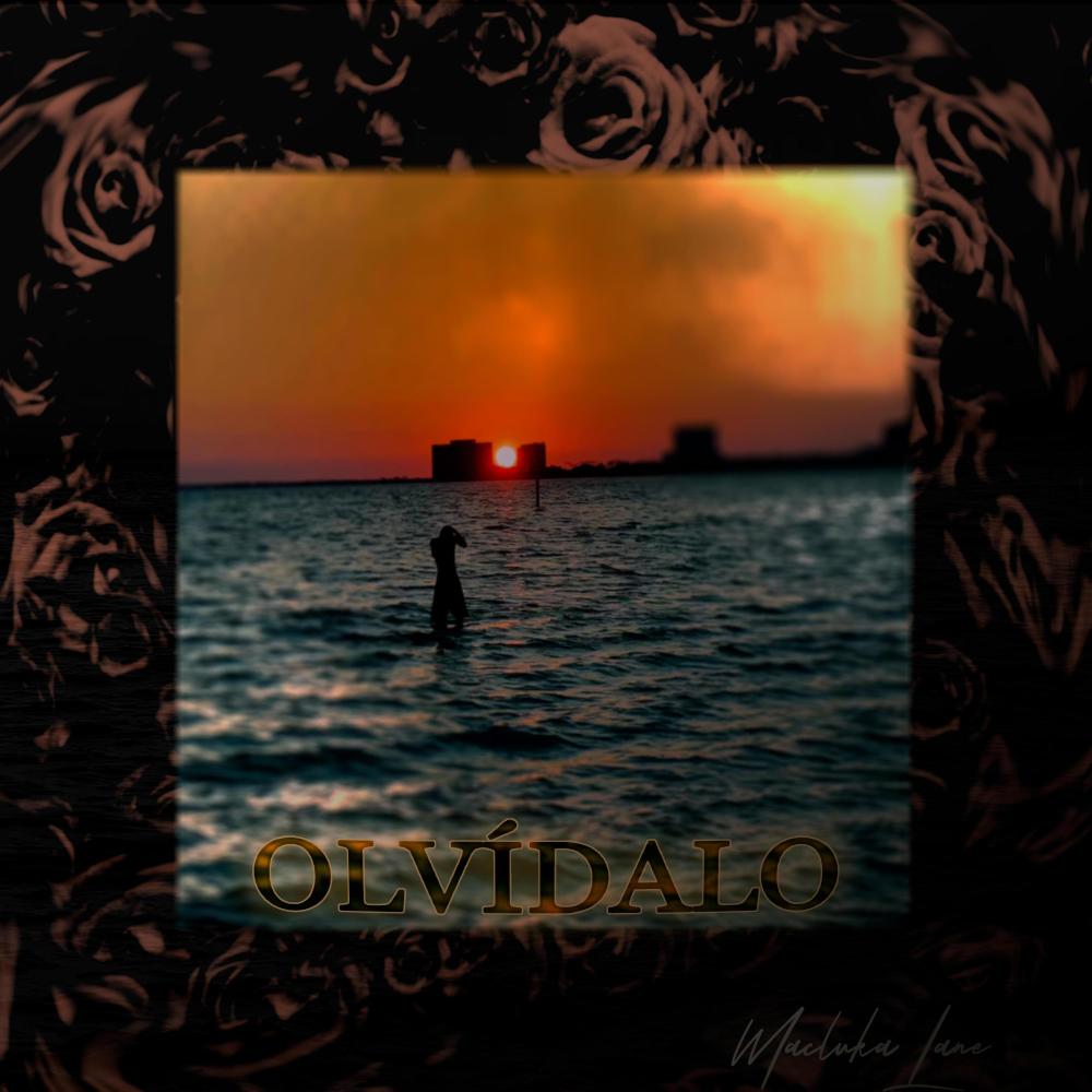 Olvídalo (Explicit)