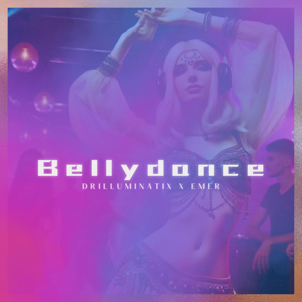 Bellydance v2 (feat. EMER) (Explicit)