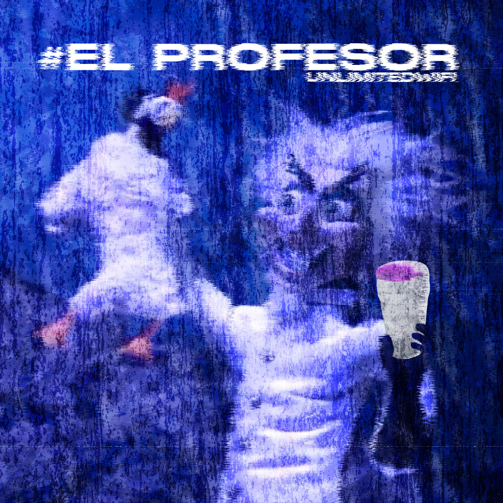 HASTAG # EL PROFESOR (Explicit)