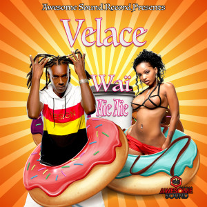 Album Waï Aïe Aïe from Velace