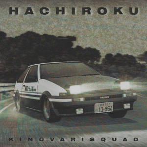 KinovariSquad的專輯Hachiroku