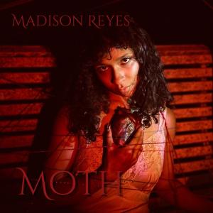 Madison Reyes的專輯Moth