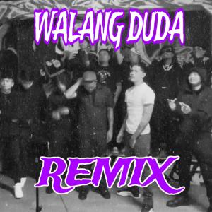 NoHesi的專輯WalangDuda (feat. Ghetto Gecko) [Remix] [Explicit]