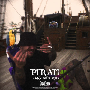 Suburbio的专辑PIRATI (Explicit)