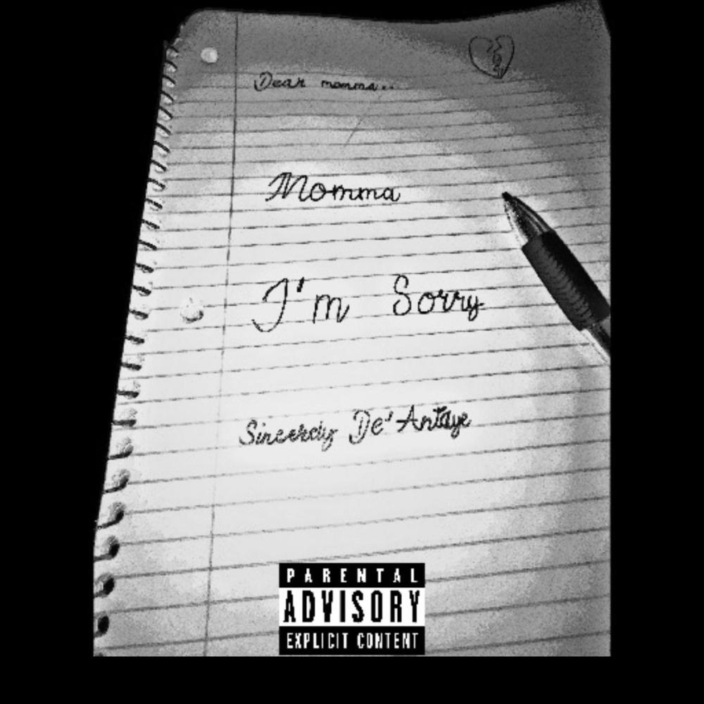 Momma Im Sorry (Explicit)