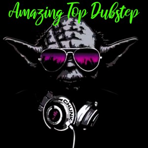 Album Amazing Top Dubstep from Dubstep