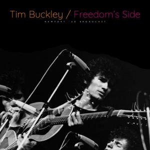 Tim Buckley的專輯Freedom's Side (Live)