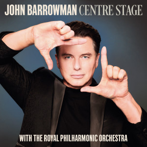 John Barrowman的專輯Centre Stage