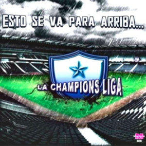 อัลบัม La Champions Liga (Esto se va para arriba) ศิลปิน La Champions Liga