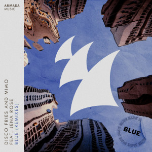 Listen to Blue (Chill Remix) song with lyrics from Disco Fries