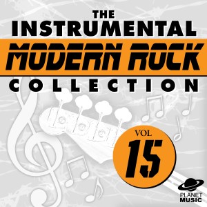 The Hit Co.的專輯The Instrumental Modern Rock Collection Vol. 15