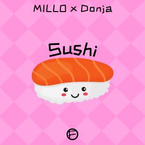 Listen to Sushi song with lyrics from Millo