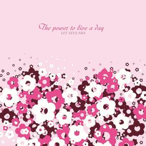 Lee Seulara的专辑The Power To Live A Day