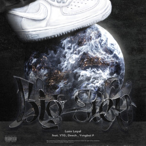 Album Big Step (feat. YTG, Deech & Yvngboi P) from Lunv Loyal