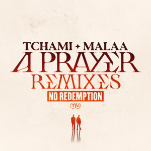 Malaa的專輯A Prayer (Remixes)