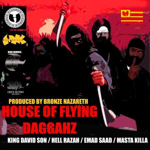 Emad Saad的專輯House of Flying Daggahz (feat. Masta Killa, Hell Razah & King David Son) [Explicit]