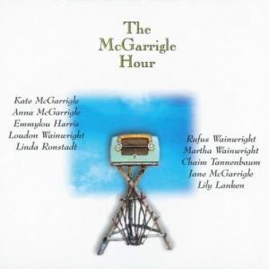 Kate & Anna McGarrigle的專輯The McGarrigle Hour