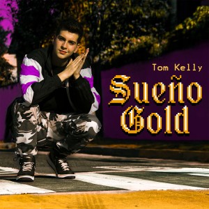 Album Sueño Gold from Tom Kelly
