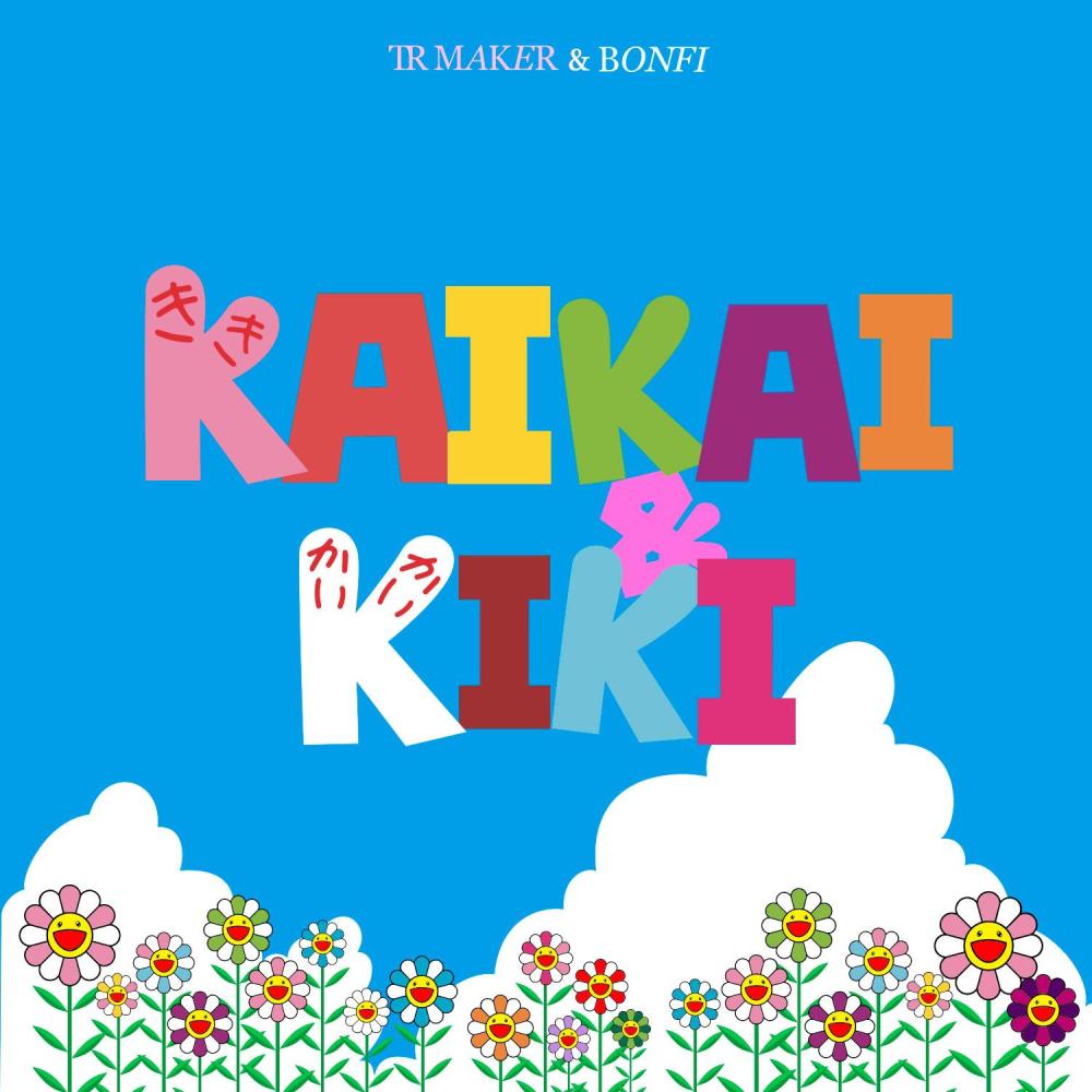 KAIKAI & KIKI (feat. BONFI) (Explicit)