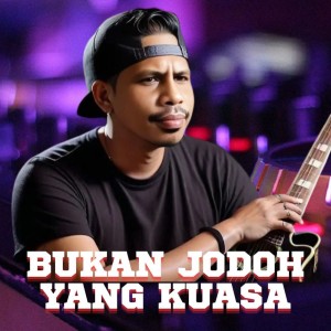 James Metuduan的專輯BUKAN JODOH YANG KUASA