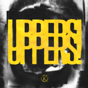 Kwasi的专辑UPPERS! (Remix) [Explicit]