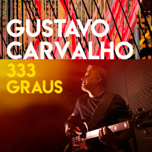 收聽Gustavo Carvalho的333 Viagens歌詞歌曲
