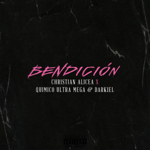 Darkiel的專輯Bendición