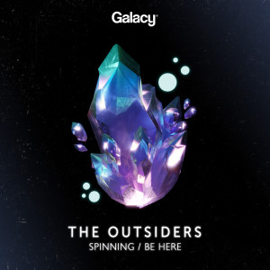 The Outsiders的專輯Spinning / Be Here