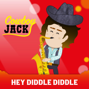 Hey Diddle Diddle dari Barnesanger Cowboy Jack