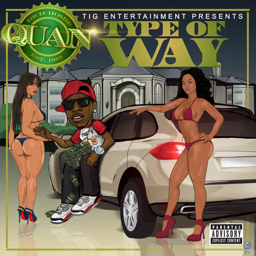 Type Of Way (Album Version|Explicit)