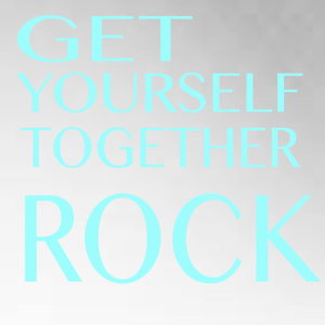Get Yourself Together Rock dari Various Artists