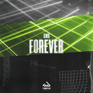 Listen to Forever song with lyrics from SMH