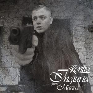 收聽Kontro87的Ingiuria (feat. Marina) (Explicit)歌詞歌曲