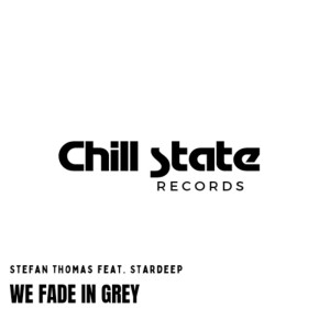ดาวน์โหลดและฟังเพลง We Fade in Grey พร้อมเนื้อเพลงจาก Stefan Thomas