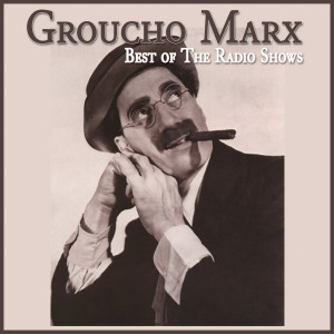 收聽Groucho Marx的Show One with Dorothy Kent & Bob Davis歌詞歌曲