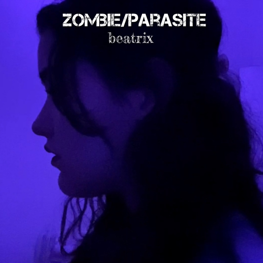 Zombie/Parasite