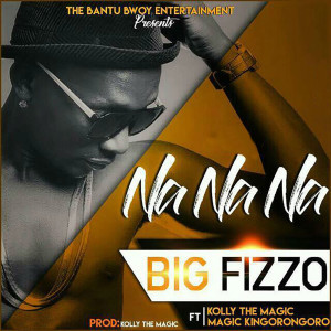 收聽Big Fizzo的Na Na Na歌詞歌曲