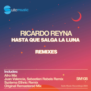 收聽Ricardo Reyna的Hasta que salga la luna (Syztema Ethnic Remix)歌詞歌曲