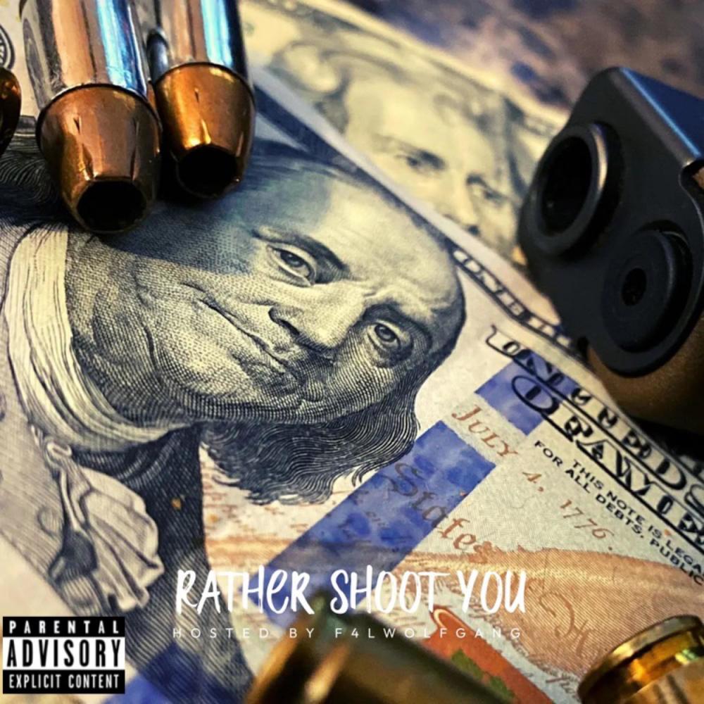 Rather Shoot You (feat. Baby Bishop & Aj1k) (Explicit)