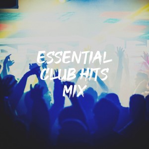 อัลบัม Essential Club Hits Mix ศิลปิน Ultimate Dance Hits