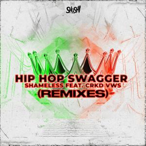 ดาวน์โหลดและฟังเพลง Hip Hop Swagger (Ricky Pearson & Jaxson Watson Remix) พร้อมเนื้อเพลงจาก Shameless (AUS)