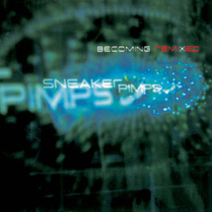 收聽Sneaker Pimps的Spin Spin Sugar (Armand's Dark Garage Mix)歌詞歌曲