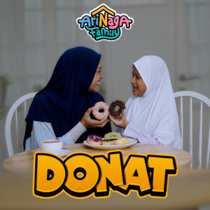 Listen to Donat song with lyrics from Arinaga Family