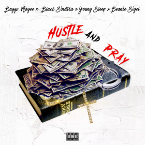 Beanie Sigel的專輯Hustle and Pray (Explicit)