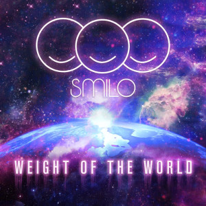 收聽SMILO的Weight Of The World歌詞歌曲