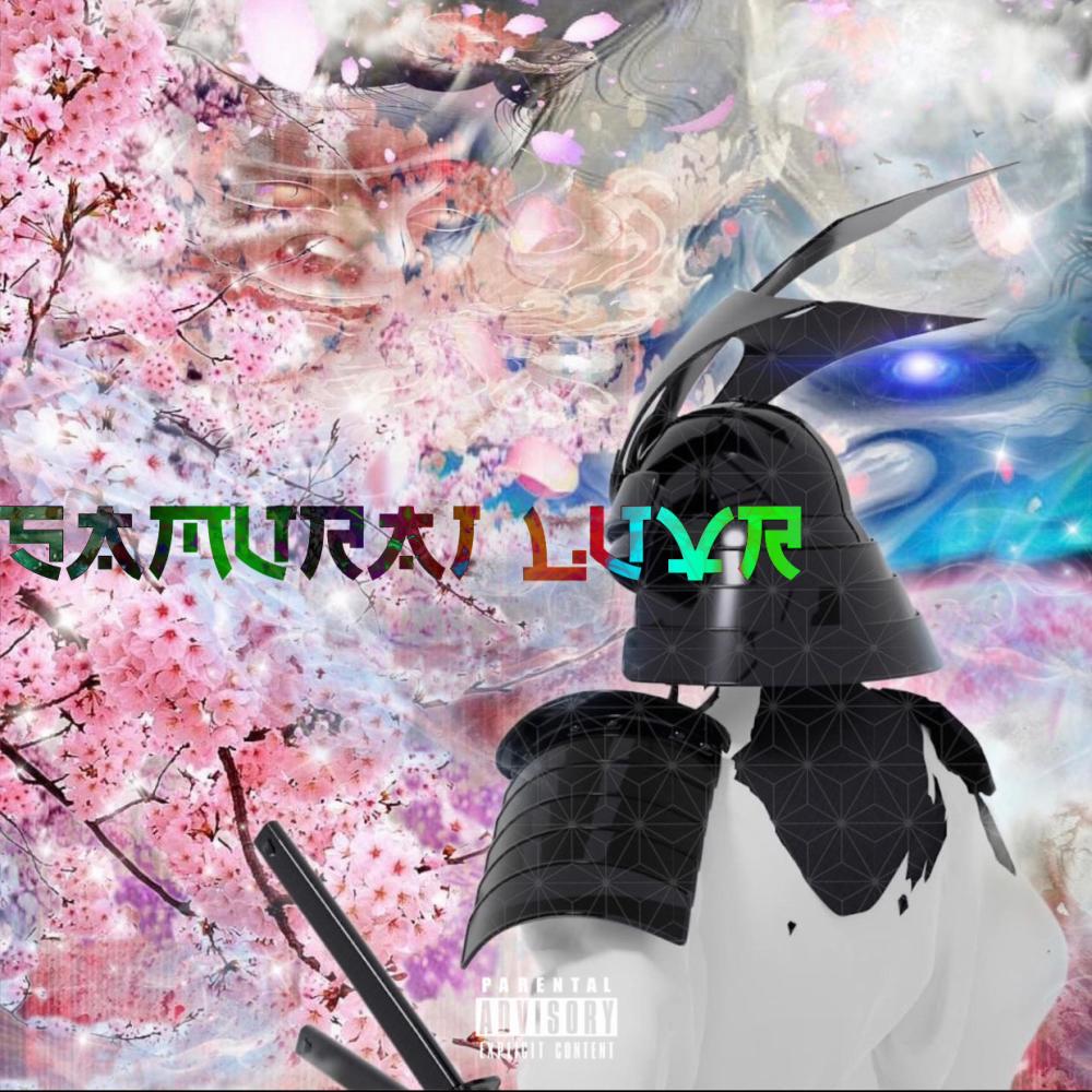 SAMURAI_LUVR (feat. Starski) (Explicit)