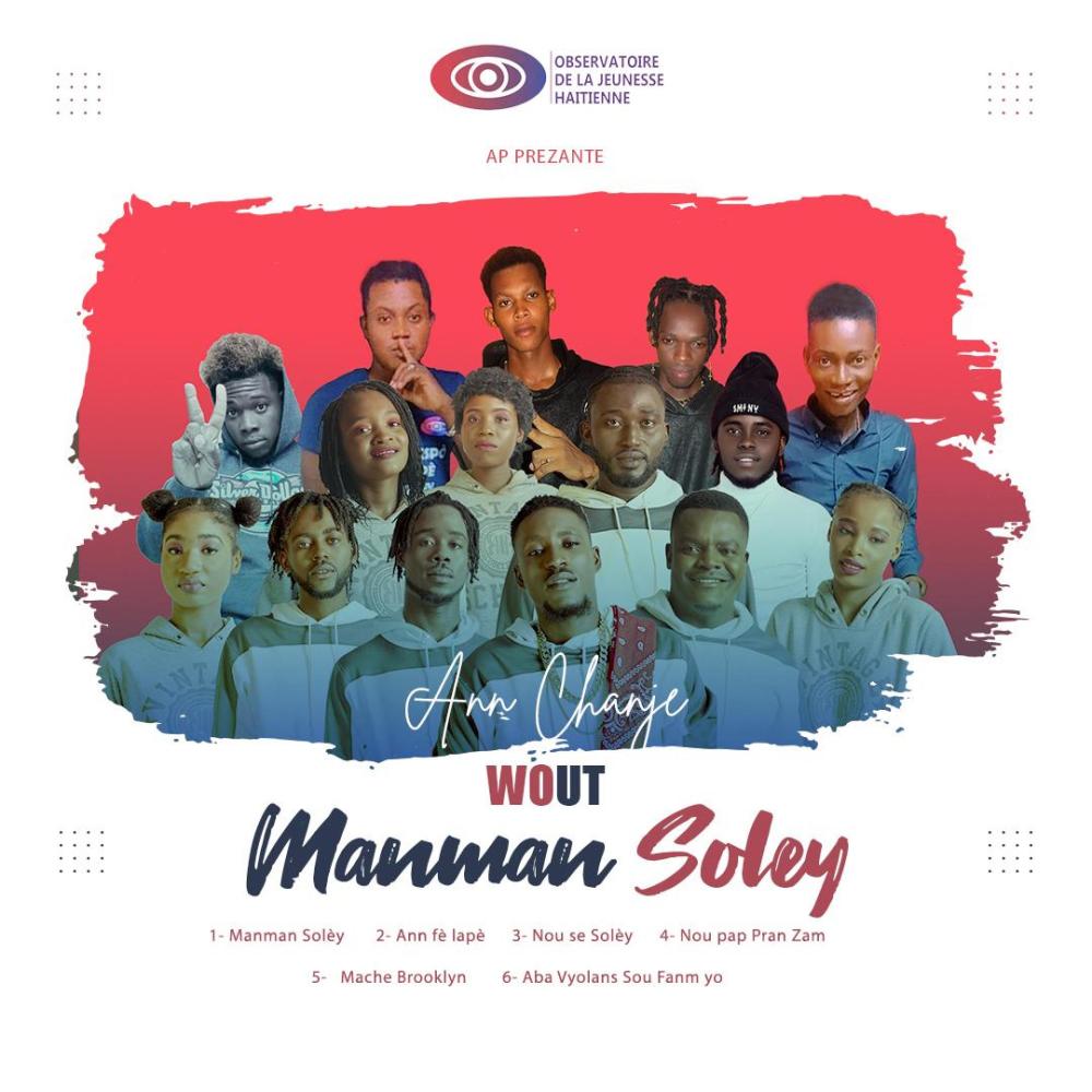 Manman Solèy (feat. Lil God, MRK Chouk la, Billy, Saj & Smay)