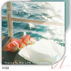 Listen to Love From Hell song with lyrics from Duezher
